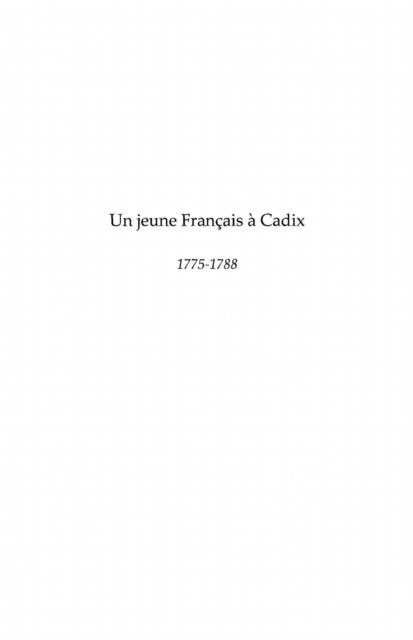 Produktbild: Un jeune francais A cadix - 1775-1788