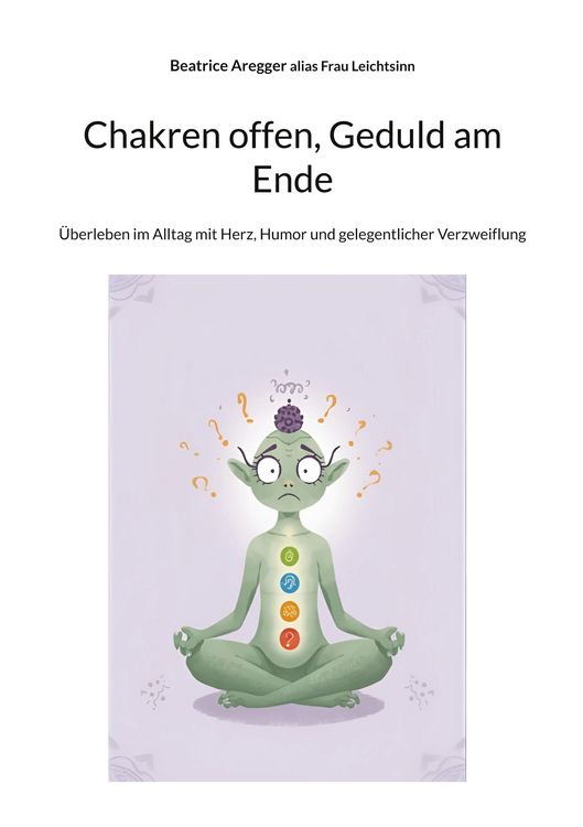 Produktbild: Chakren offen, Geduld am Ende