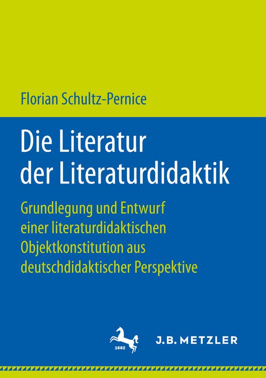 Produktbild: Die Literatur der Literaturdidaktik