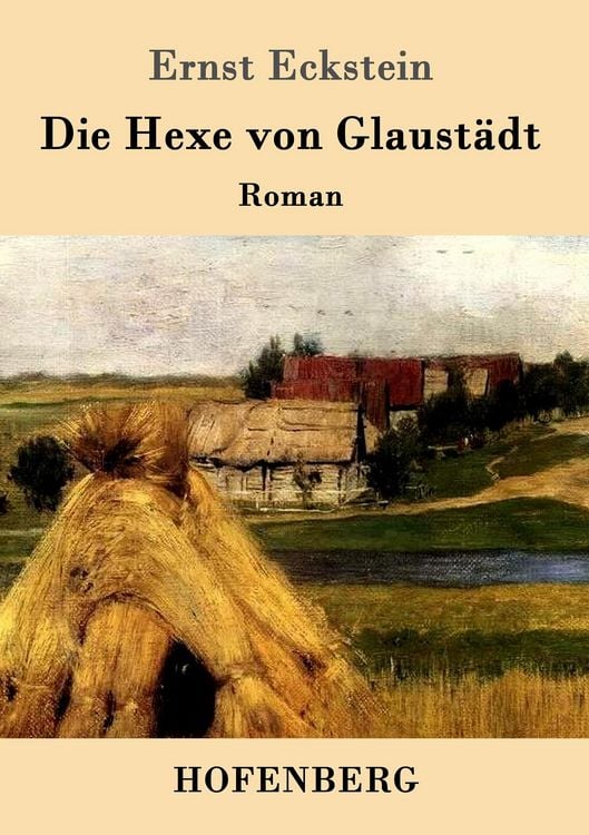 Produktbild: Die Hexe von Glaust&auml;dt