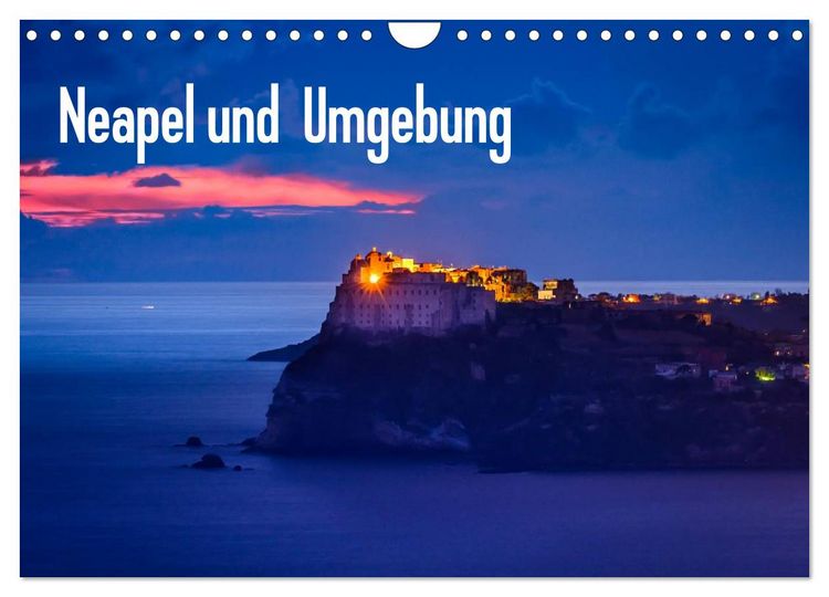 Produktbild: Neapel und Umgebung (Wandkalender 2026 DIN A4 quer), CALVENDO Monatskalender