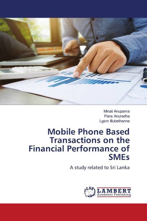 Produktbild: Mobile Phone Based Transactions on the Financial Performance of SMEs