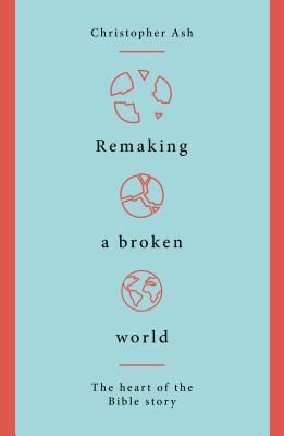 Produktbild: Remaking a Broken World