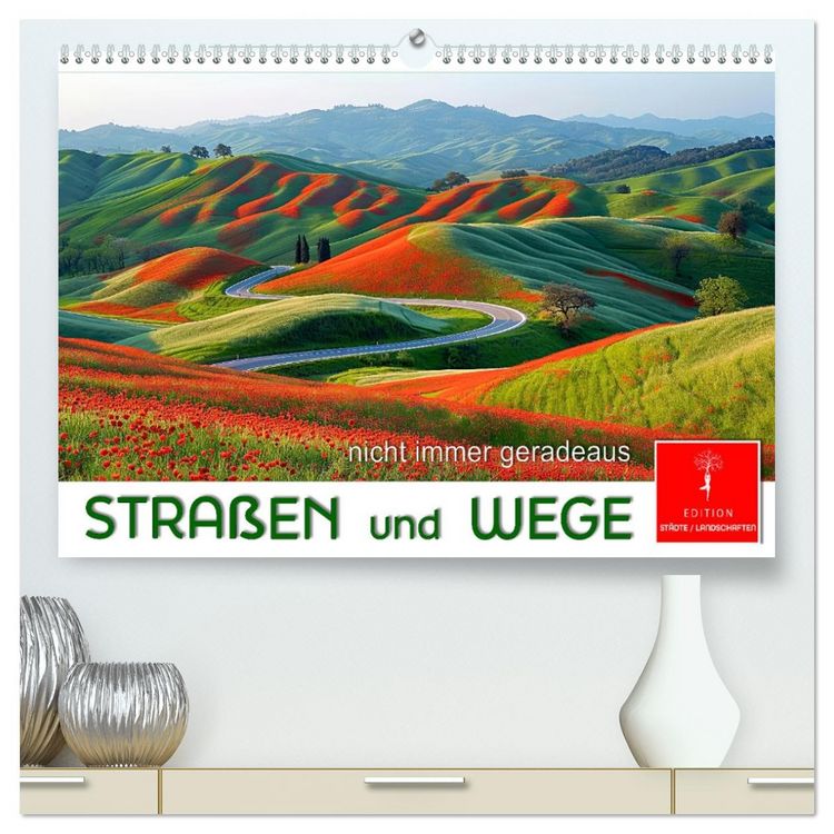 Produktbild: Stra&szlig;en und Wege (hochwertiger Premium Wandkalender 2026 DIN A2 quer), Kunstdruck in Hochglanz