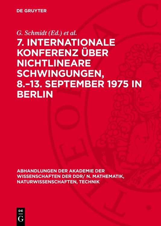 Produktbild: 7. Internationale Konferenz &uuml;ber Nichtlineare Schwingungen, 8.&ndash;13. September 1975 in Berlin