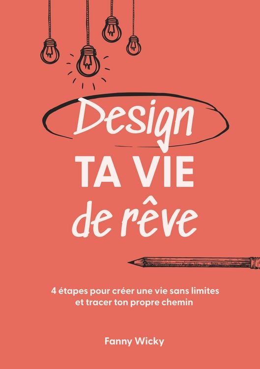 Produktbild: Design ta vie de rêve