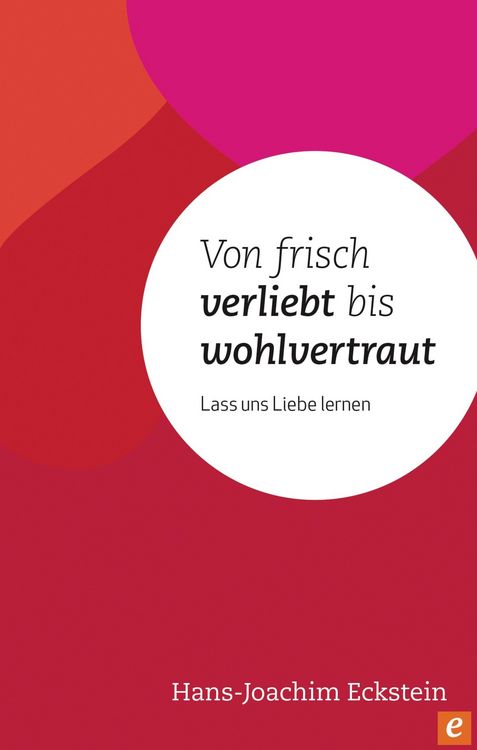 Produktbild: Von frisch verliebt bis wohlvertraut