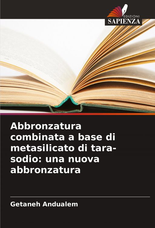 Produktbild: Abbronzatura combinata a base di metasilicato di tara-sodio: una nuova abbronzatura