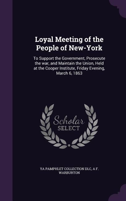 Produktbild: Loyal Meeting of the People of New-York