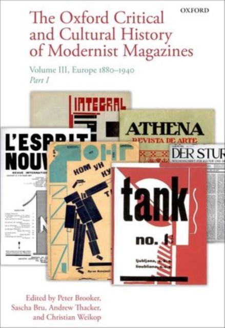 Produktbild: The Oxford Critical and Cultural History of Modernist Magazines