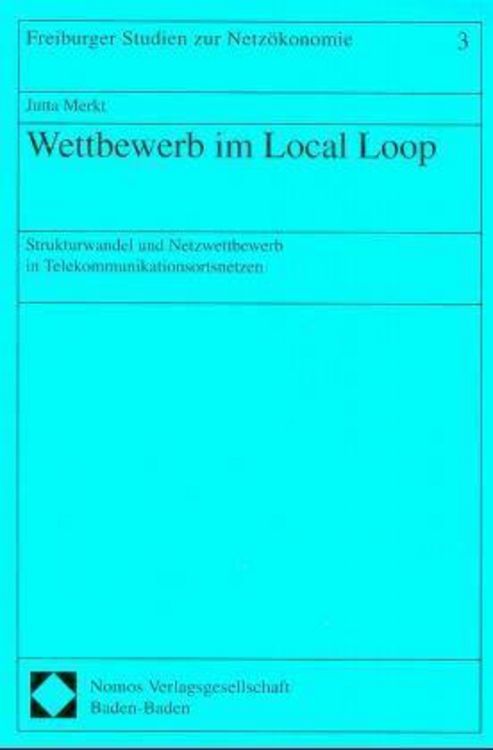 Produktbild: Wettbewerb im Local Loop