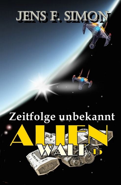 Produktbild: AlienWalk / Zeitfolge unbekannt (AlienWalk 15)
