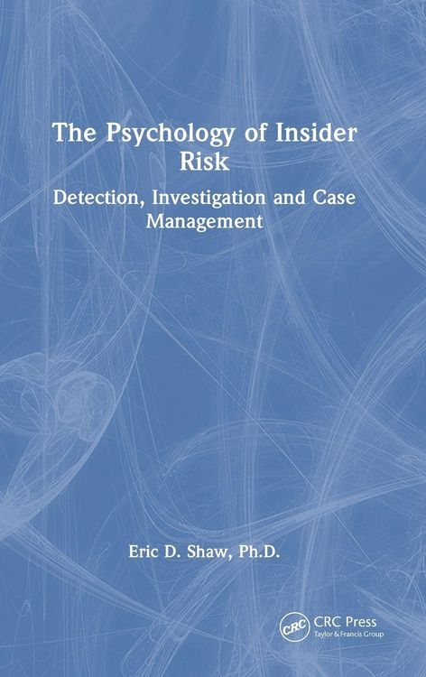 Produktbild: The Psychology of Insider Risk