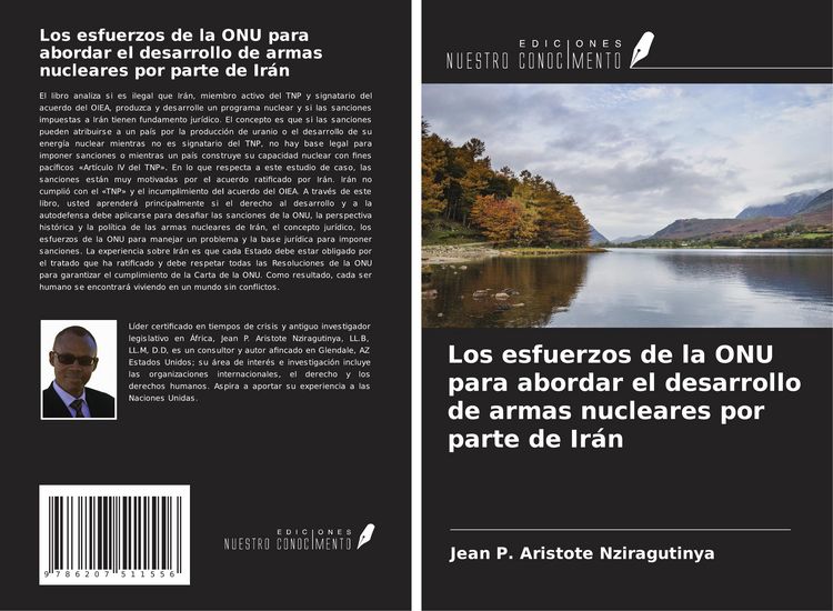 Produktbild: Los esfuerzos de la ONU para abordar el desarrollo de armas nucleares por parte de Ir&aacute;n