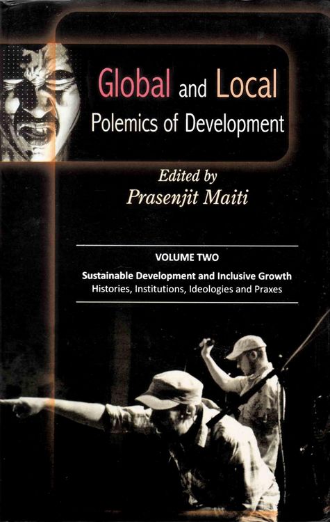 Produktbild: Global and Local Polemics of Development (Sustainable Development and Inclusive Growth: Histories, Institutions, Ideologies and Praxes)