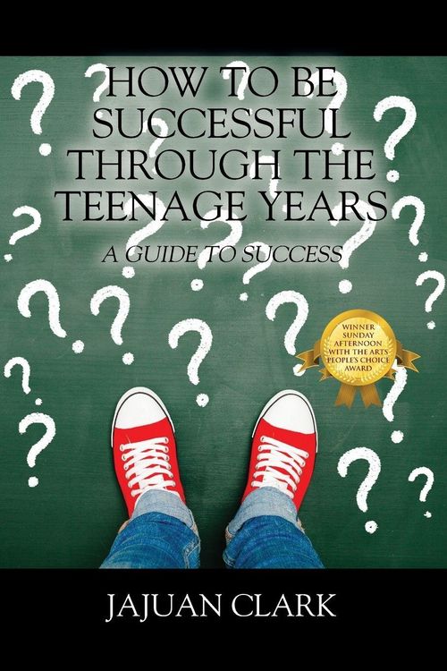 Produktbild: How To Be Successful Through The Teenage Years