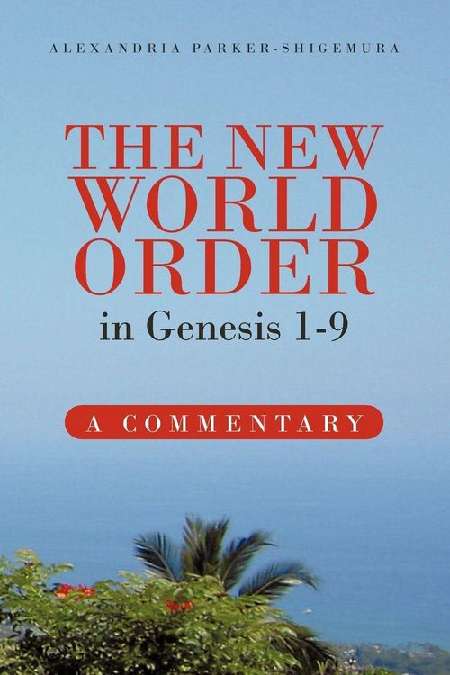 Produktbild: The New World Order in Genesis 1-9