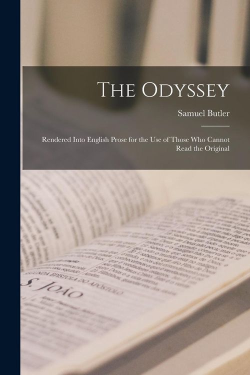 Produktbild: The Odyssey: Rendered Into English Prose for the use of Those who Cannot Read the Original