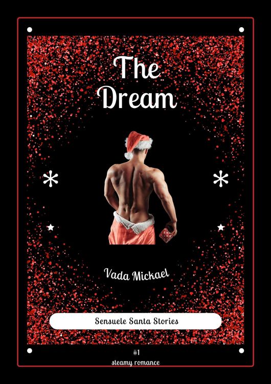 Produktbild: The Dream (Sensuele Santa Stories, #1)