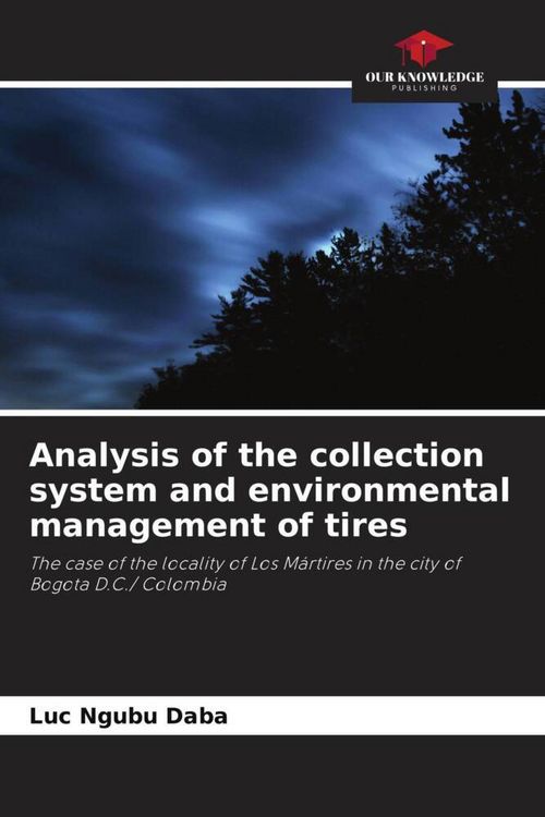 Produktbild: Analysis of the collection system and environmental management of tires