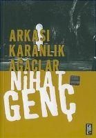 Produktbild: Arkasi Karanlik Agaclar