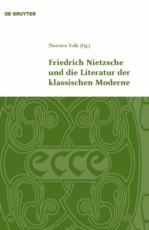 Produktbild: Friedrich Nietzsche und die Literatur der klassischen Moderne