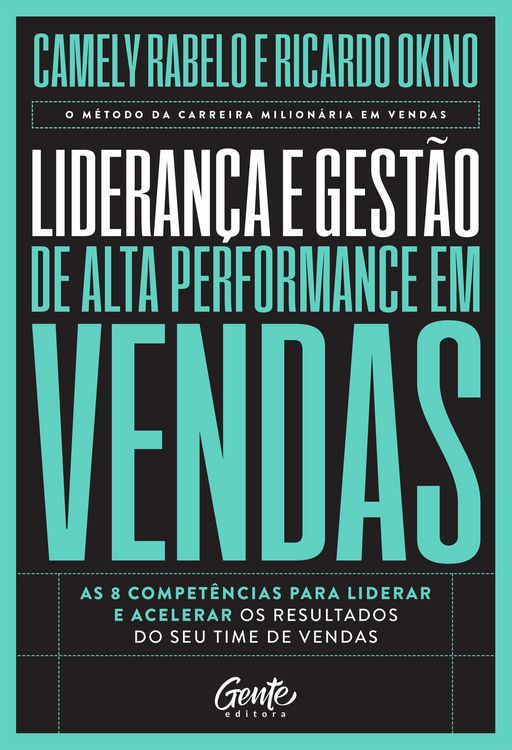 Produktbild: Lideran&ccedil;a e gest&atilde;o de alta performance em vendas