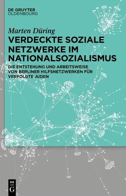 Produktbild: Verdeckte soziale Netzwerke im Nationalsozialismus