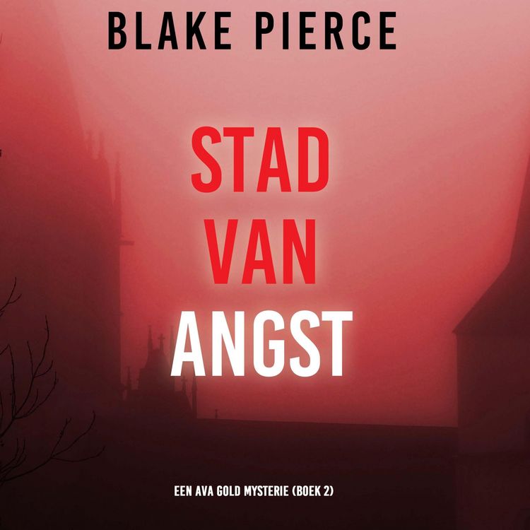 Produktbild: Stad van Angst: Een Ava Gold Mysterie (Boek 2)