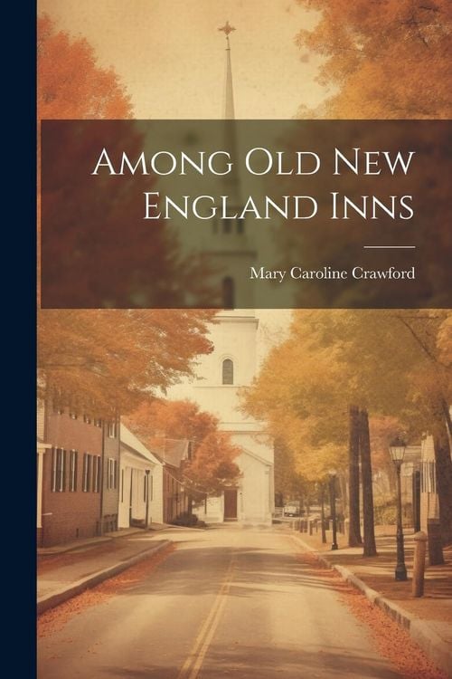 Produktbild: Among Old New England Inns