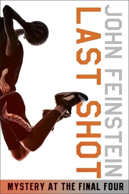 Produktbild: Last Shot: Mystery at the Final Four (The Sports Beat, 1)