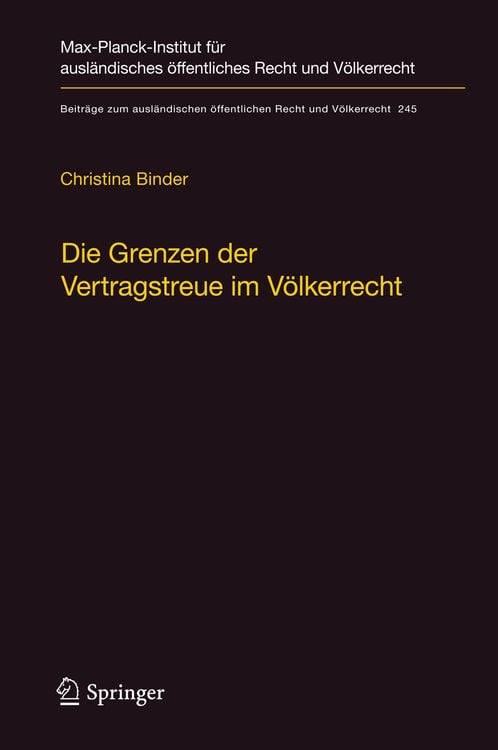 Produktbild: Die Grenzen der Vertragstreue im V&ouml;lkerrecht