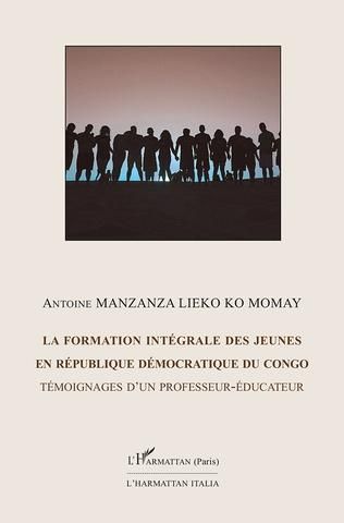 Produktbild: La formation int&eacute;grale des jeunes en R&eacute;publique D&eacute;mocratique du Congo