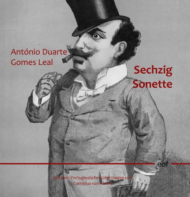 Bild vom Artikel Sechzig Sonette vom Autor António Duarte Gomes Leal