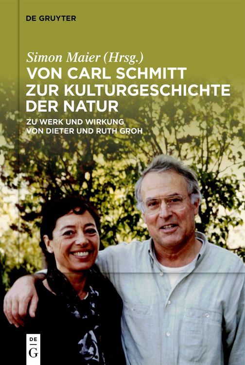 Produktbild: Von Carl Schmitt zur Kulturgeschichte der Natur