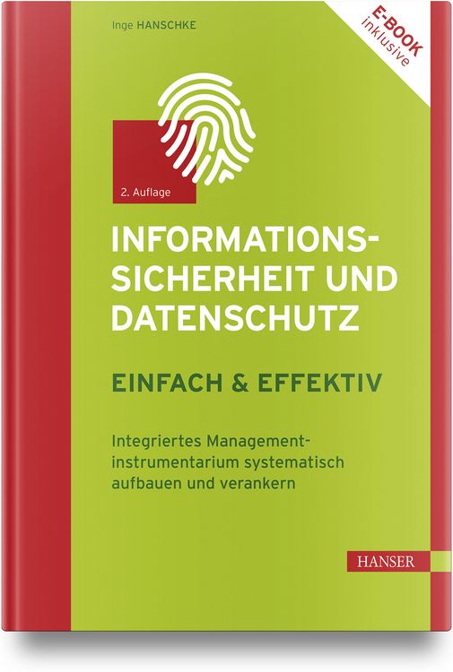 Produktbild: Informationssicherheit und Datenschutz &ndash; einfach und effektiv