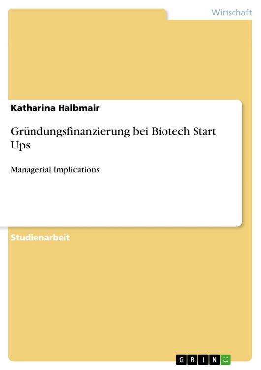 Produktbild: Gr&uuml;ndungsfinanzierung bei Biotech Start Ups