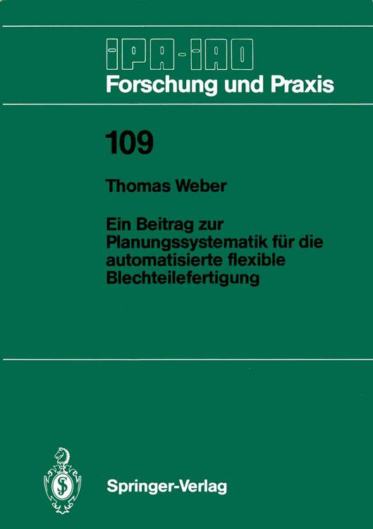 Produktbild: Ein Beitrag zur Planungssystematik f&uuml;r die automatisierte flexible Blechteilefertigung
