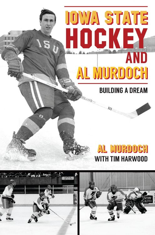 Produktbild: Iowa State Hockey and Al Murdoch