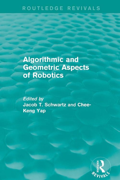 Produktbild: Algorithmic and Geometric Aspects of Robotics (Routledge Revivals)