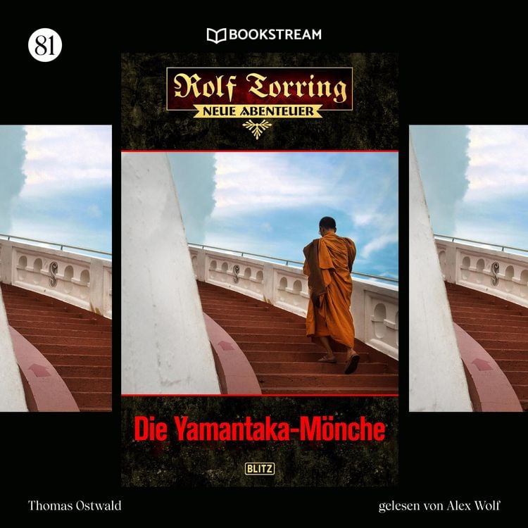 Produktbild: Rolf Torring - Neue Abenteuer, Folge 81: Die Yamantaka-M&ouml;nche