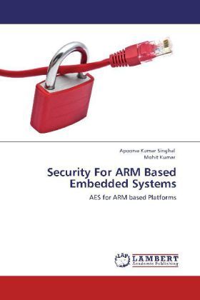 Produktbild: Singhal, A: Security For ARM Based Embedded Systems