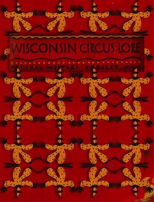 Produktbild: Wisconsin Circus Lore
