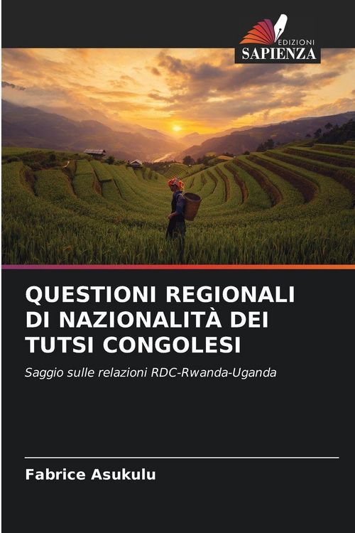 Produktbild: Questioni Regionali Di Nazionalit&agrave; Dei Tutsi Congolesi
