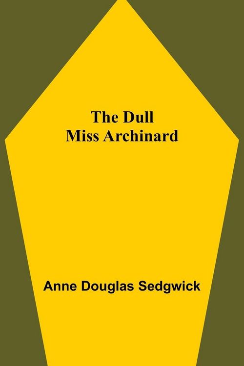 Produktbild: The Dull Miss Archinard