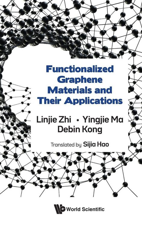 Produktbild: FUNCTIONALIZED GRAPHENE MATERIALS AND THEIR APPLICATIONS