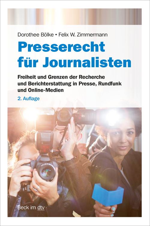 Bild vom Artikel Presserecht für Journalisten vom Autor Dorothee Bölke