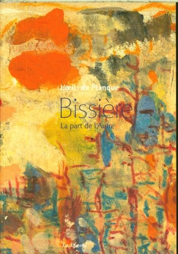 Produktbild: Bissi&egrave;re : la part de l'autre