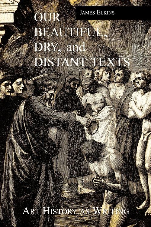 Produktbild: Our Beautiful, Dry and Distant Texts