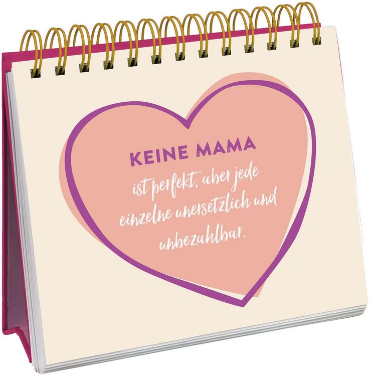 Produktbild: Die besten Mamas sind nicht perfekt, sie sind echt.